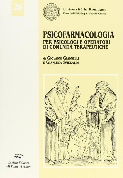 Psicofarmacologia per psicologi e operatori di comunità terapeutiche - Giovanni Giannelli,Gianluca Smeraldi - copertina
