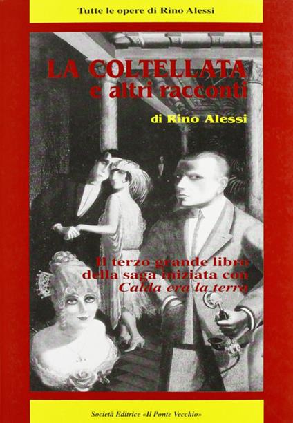 La coltellata e altri racconti - Rino Alessi - copertina