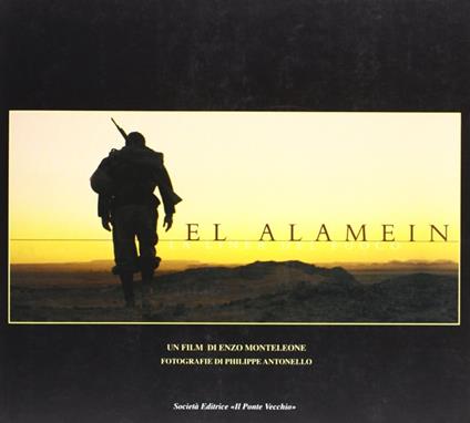 El-Alamein. La linea del fuoco - Philippe Antonello - copertina