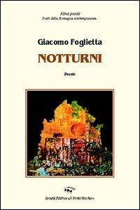 Notturni - Giacomo Foglietta - copertina
