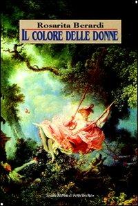 Il colore delle donne - Rosaria Berardi - copertina