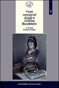 Poeti romagnoli d'oggi e Charles Baudelaire - copertina