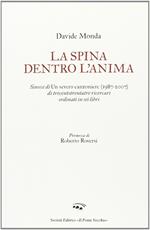 La spina dentro l'anima