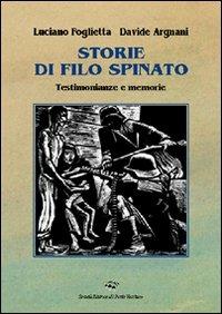 Storie di filo spinato - Luciano Foglietta,Davide Argnani - copertina