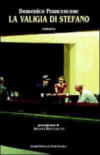 La valigia di Stefano - Domenico Francescone - copertina