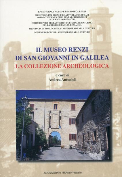 Il museo Renzi di san Giovanni in Galilea. La collezione archeologica - copertina