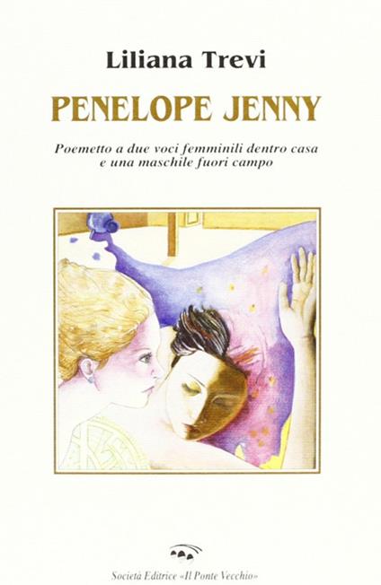 Penelope Jenny. Poemetto in versi liberi - Liliana Trevi - copertina