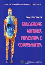 Compendio di attività preventiva e compensativa