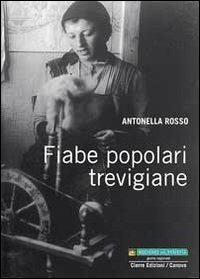 Fiabe popolari trevigiane - Antonella Rosso - copertina