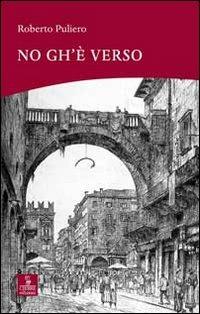 No gh'è verso - Roberto Puliero - copertina