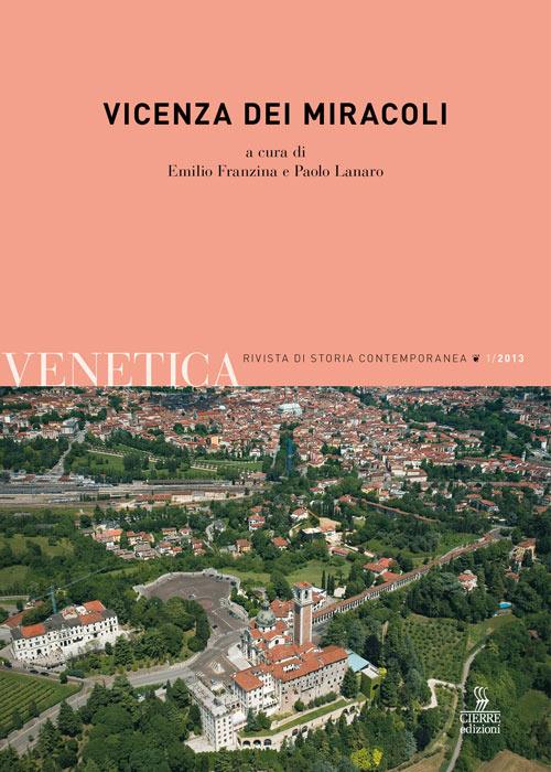 Vicenza dei miracoli - Franzina,Lanaro - copertina