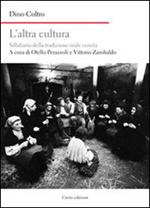 L' altra cultura. Sillabario della tradizione orale veneta