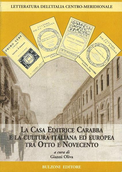 La casa editrice Carabba e la cultura italiana ed europea tra Otto e Novecento - copertina