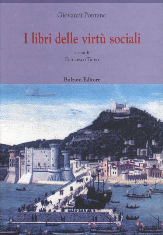 I libri delle virtù sociali - Giovanni Pontano - copertina