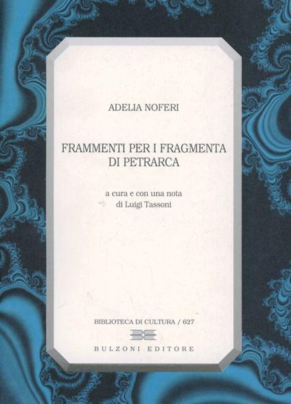 Frammenti per i Fragmenta di Petrarca - copertina