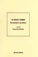 Il frale nerbo. Per Alberto Caramella