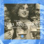 Pina Menichelli. Le sfumature del fascino