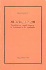 Artefici di numi. Favole antiche e utopie moderne