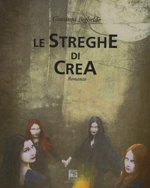 Streghe di crea - Giovanni Begheldo - copertina