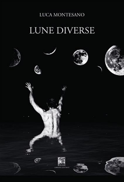 Lune diverse - Luca Montesano - copertina