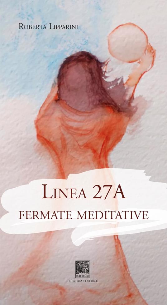 Linea 27a. Fermate meditative - Roberta Lipparini - copertina