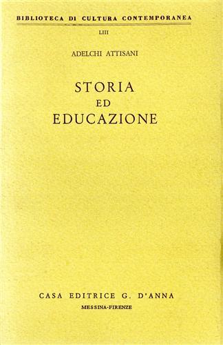 Storia ed educazione - Adelchi Attisani - copertina