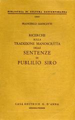 Ricerche sulla tradizione manoscritta delle sentenze di Publilio Siro