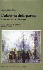L'alchimia della parola. I racconti di J. P. Jacobsen