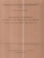 Pensiero politico e vita culturale a Napoli nella seconda metà del Seicento