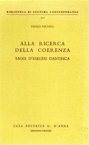 Alla ricerca della coerenza. Saggi d'esegesi dantesca - P. Nicosia - copertina