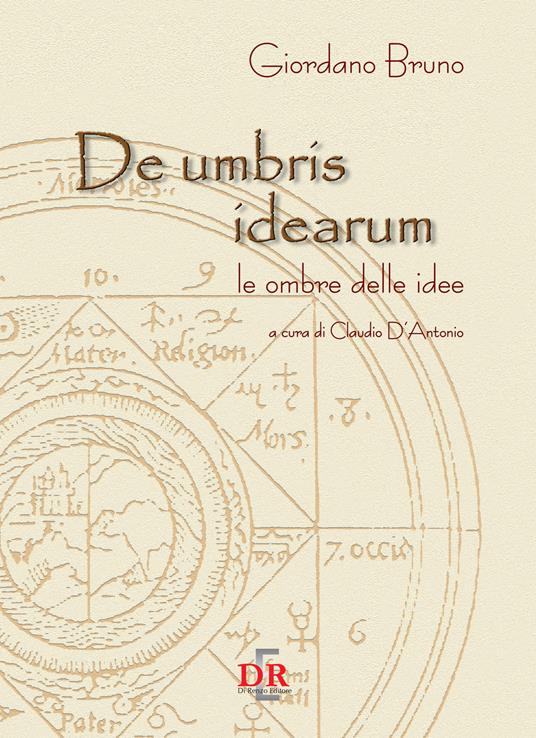 De umbris idearum. Le ombre delle idee - Giordano Bruno - copertina
