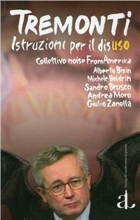 Tremonti, istruzioni per il disuso - copertina