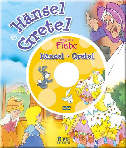 Hansel e Gretel. Ediz. illustrata. Con DVD - copertina