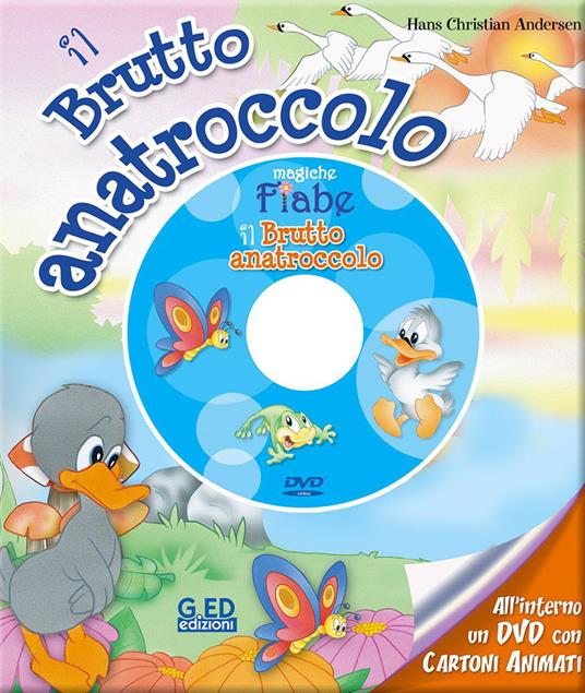 Il brutto anatroccolo. Ediz. illustrata. Con DVD - copertina