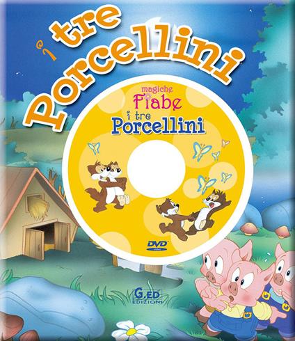I tre porcellini. Ediz. illustrata. Con DVD - copertina
