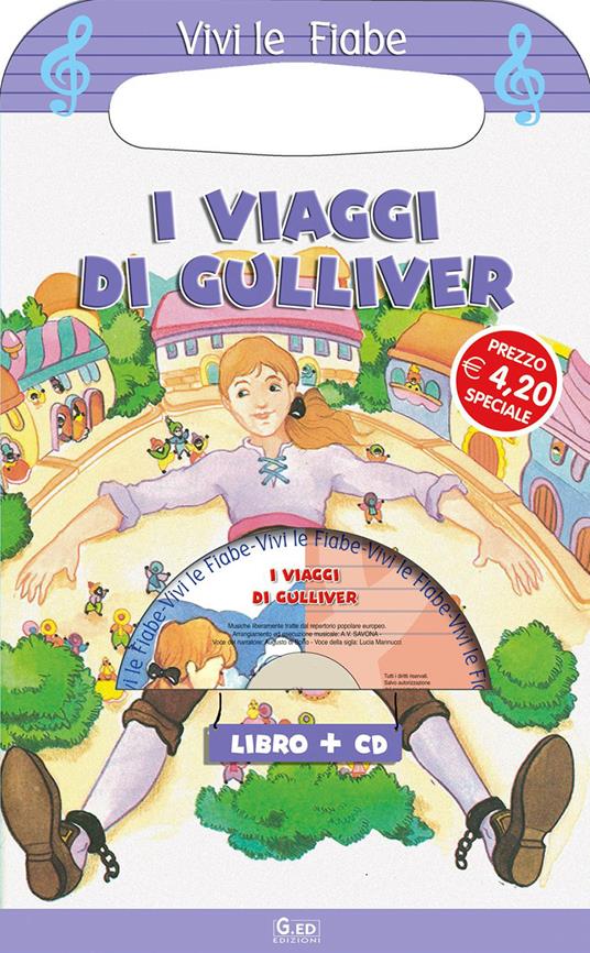 I viaggi di Gulliver. Ediz. illustrata. Con CD-ROM - copertina