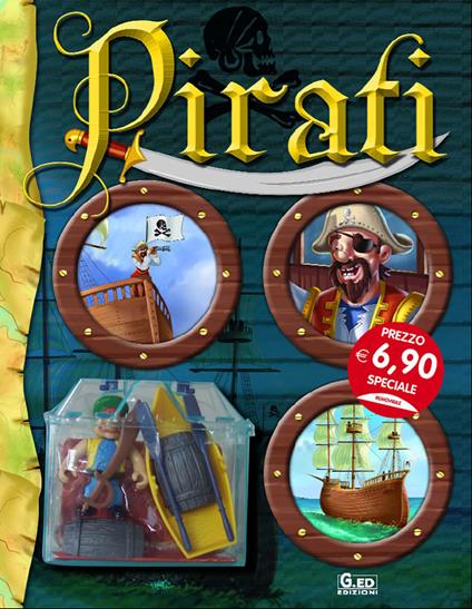I pirati. Ediz. illustrata. Con gadget - copertina