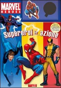 Supereroi in azione. Marvel Heroes - copertina