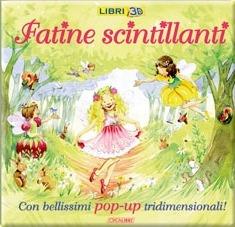 Fatine scintillanti. Libro pop-up - copertina