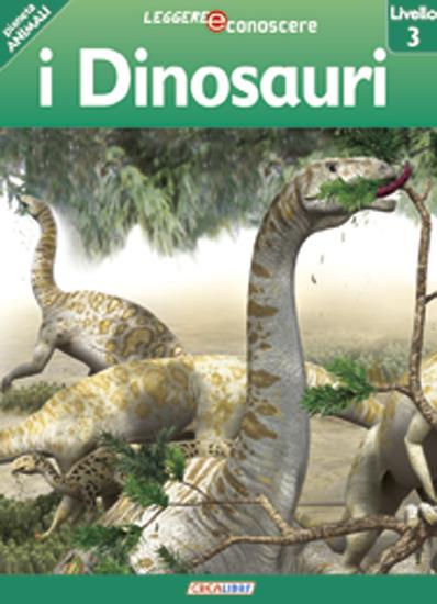 I dinosauri. Pianeta animali. Livello 3 - Robert Coupe - copertina