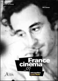 France cinema '07. Retrospettiva Louis Malle - copertina