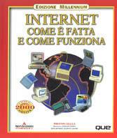 Internet come è fatta e come funziona - Preston Gralla - copertina