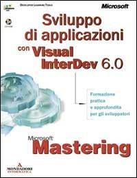 Mastering. Sviluppo di Applicazioni Web con MS Visual InterDev 6 - copertina