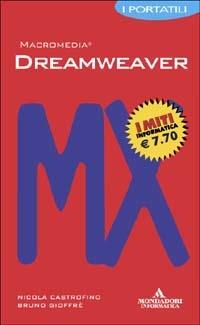Dreamweaver MX. I portatili - Nicola Castrofino,Bruno Gioffrè - copertina