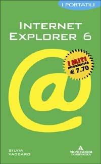 Internet Explorer 6. I portatili - Silvia Vaccaro - copertina