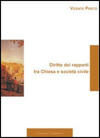 Diritto dei rapporti tra Chiesa e società civile - Vicente Prieto - copertina