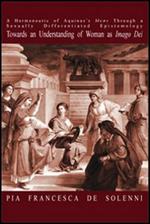 Hermeneutic of Aquinas's «mens» through a sexually differentiated epistemology towards an understanding of woman as «imago Dei» (A)