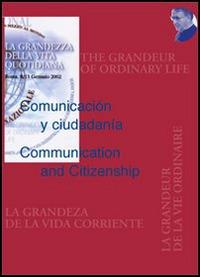 Comunicación y ciudadanía-Communication and citizenship. Atti del Congresso «La grandezza della vita quotidiana» - copertina