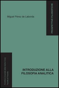 Introduzione alla filosofia analitica - Miguel Pérez de Laborda - copertina