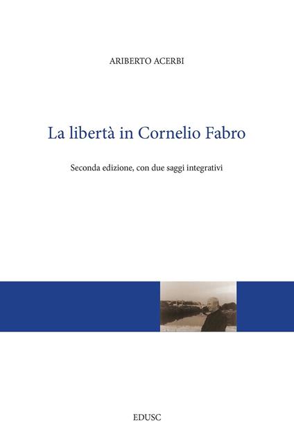 La libertà in Cornelio Fabro - Ariberto Acerbi - ebook